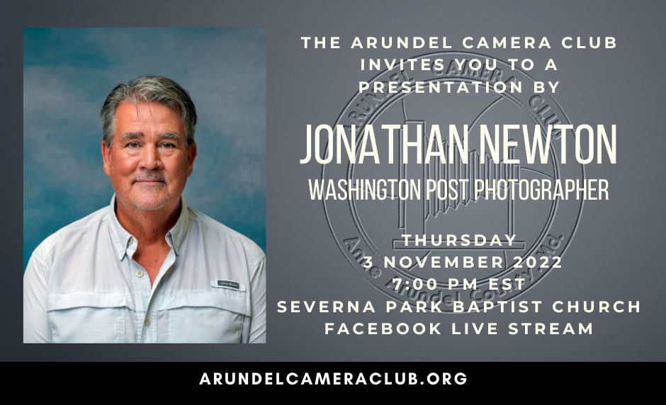 2022 Nov. 3: Program – Jonathan Newton – Washington Post Photographer