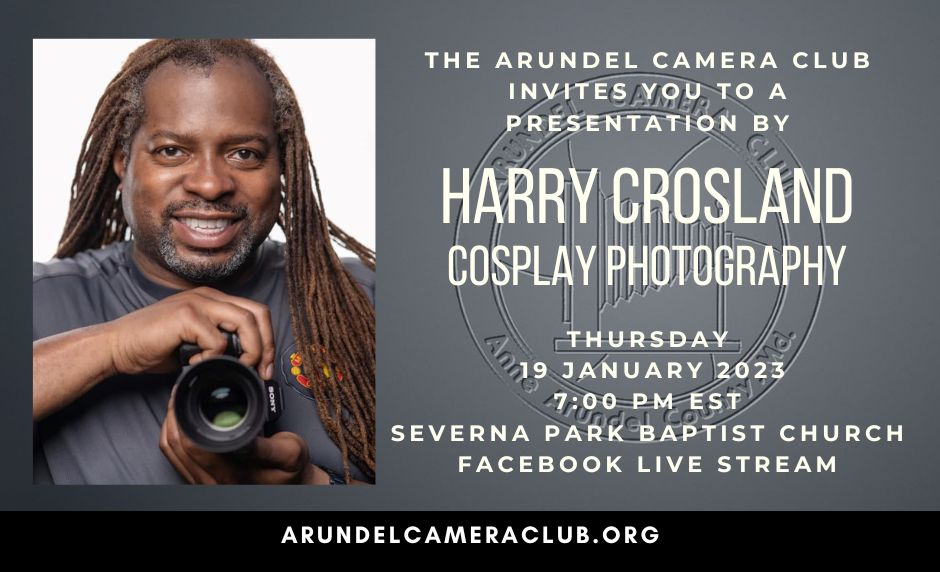 2023 Jan. 19: Program – Harry Crosland – Cosplay Photography